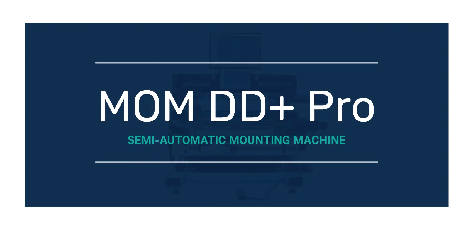 MOM DD+ Pro: An Operator's Best Friend